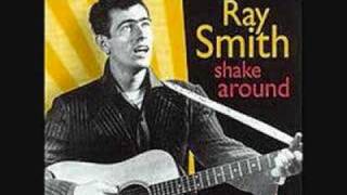 Ray Smith Shake Around