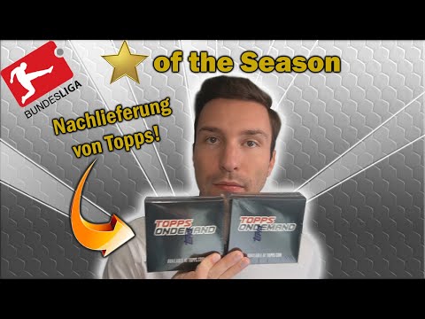 NACHLIEFERUNG VON TOPPS! | TOPPS BUNDESLIGA STARS OF THE SEASON | Base Set!
