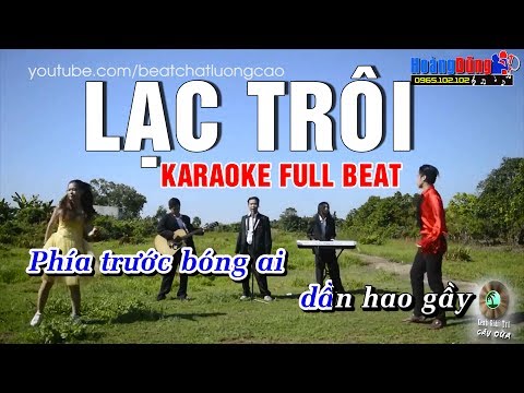 Karaoke Lạc Trôi - Lưu Minh Tài Smile ( Full beat Gốc có bè )