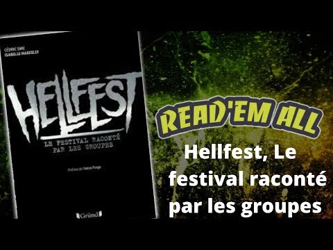 Read'Em All #14 : Hellfest : Le festival raconté par les groupes