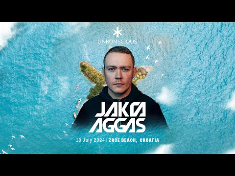 Jak Aggas Unkonscious Croatia 2024