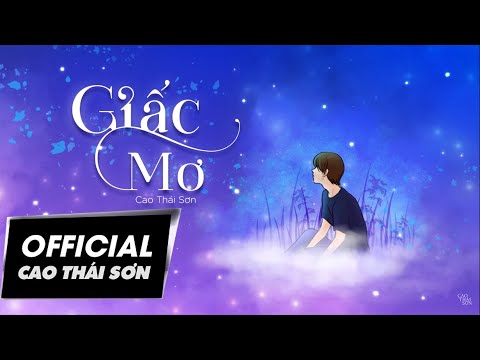 Giấc mơ - Cao Thái Sơn