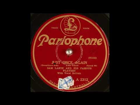 Sam Lanin & his Famous Players - Just Once Again (1927)