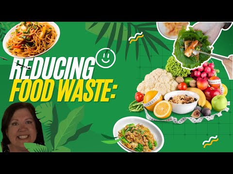 Reducing Food Waste at Home (Tips from OZ Harvest)