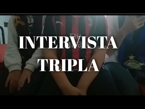 INTERVISTA TRIPLA ▪ Interista/Milanista/Romanista SPECIALE 200 ISCRITTI