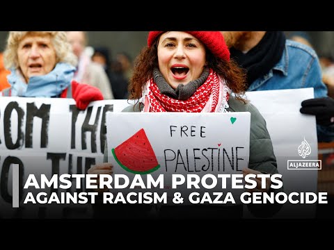 Amsterdam protests: Thousands rally against racism, discrimination, and Gaza genocide