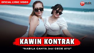 Download lagu Nabila Cahya Ft. Cece Ayu - KAWIN KONTRAK | Terlanjur Cinta Mati Dikau mp3 Download lagu Nabila Cahya Ft. Cece Ayu - KAWIN KONTRAK | Terlanjur Cinta Mati Dikau mp3