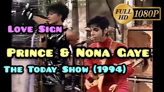 Prince Concert 023 | Love Sign with Nona Gaye | The Today Show (1994) Full HD