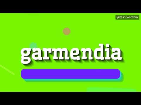 GARMENDIA - HOW TO PRONOUNCE IT!?