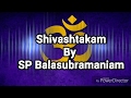 Shivashtakam By SP Balasubramaniam