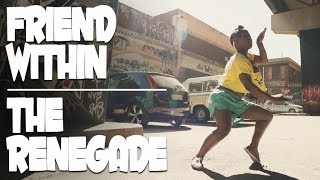 Friend Within - The Renegade (Official Video HD)
