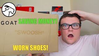 BUYING WORN SNEAKERS FROM GOAT APP SAVED ME SO MUCH MONEY!!!