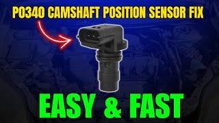 P0340 Camshaft Position Sensor Fix – Easy & Fast ||