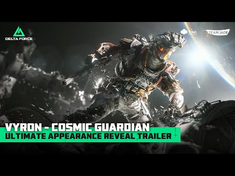 Delta Force | Official Ultimate Appearance Trailer - Cosmic Guardian