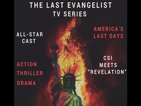 BREAKING LIVE: "Brand New End Time TV Series Coming Soon"