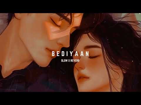 Bediyaan (SLOW X REVERB) · Praagya · Shrinkhal | PS LOFI