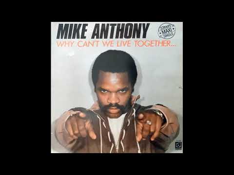 Mike Anthony - Why can't we live together (extended version)
