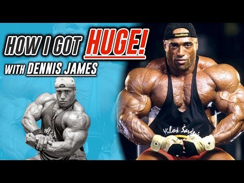 Secrets to how Dennis James Got HUGE Muscle Gains!