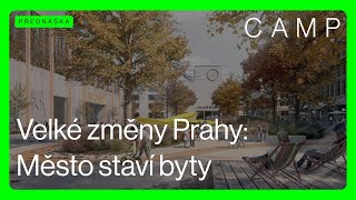 VELKÉ ZMĚNY PRAHY 🟢 Město staví byty (ČZJ + PŘEPIS)