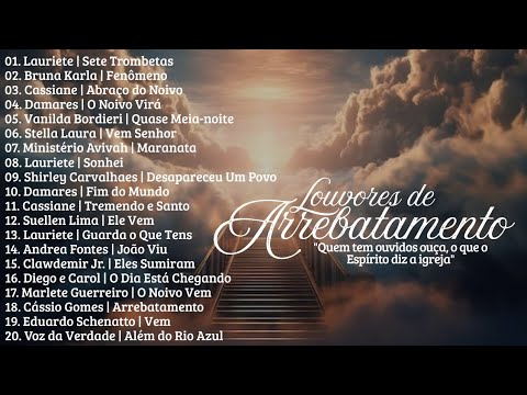 Louvores de Arrebatamento As Melhores