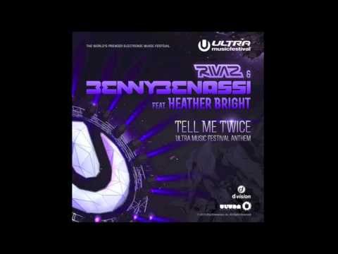 Rivaz and Benny Benassi - Tell Me Twice (Simon de Jano rmx) [Benny Benassi live @ EDC Chicago ]