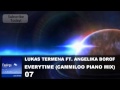 07. Lukas Termena ft. Angelika Borof - Everytime ...