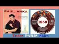 Paul Anka - Under Paris Skies