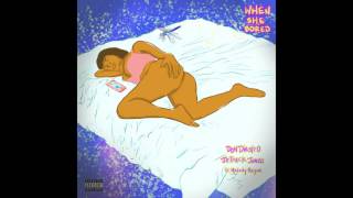 Don DiestrO x Jetpack Jones - When She Bored ft. Melody Reyne