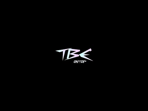 【TBE - ON TOP】Official Dance Video
