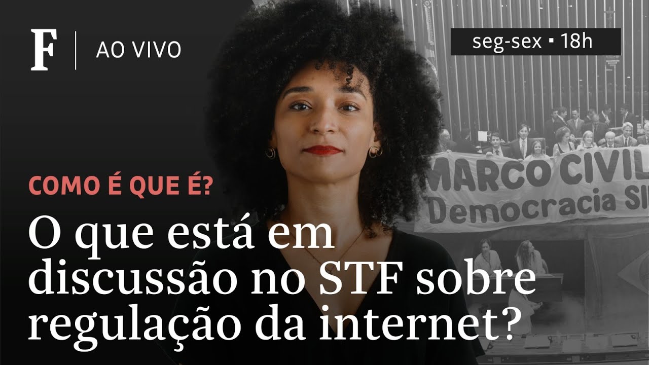 Como é que é? | O que está em discussão no STF sobre regulação da internet?