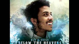Blu &amp; Exile - Dancing in the Rain