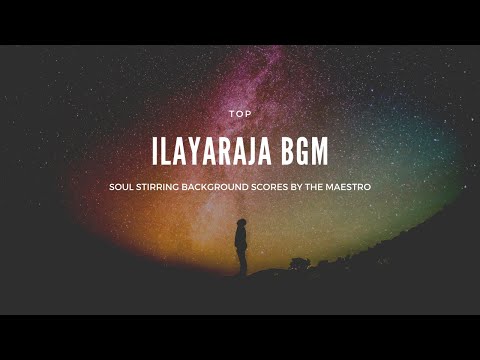 Everlasting Ilayaraja BGM | Background Music mastered for Easy listening | Soulful and Classic