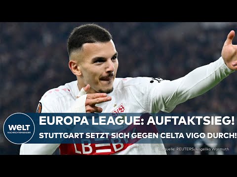 EUROPA LEAGUE: Erfolgreicher Start für den VfB Stuttgart - Heimsieg gegen Celta Vigo