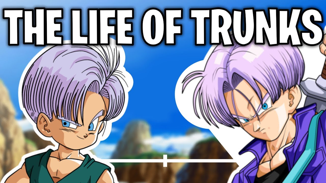 The Life Of Trunks (Dragon Ball)
