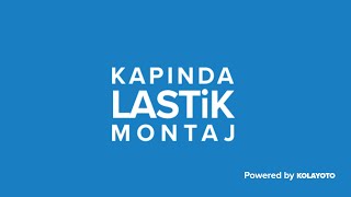 Kapında Lastik Montaj | LastikBox Powered by KolayOto