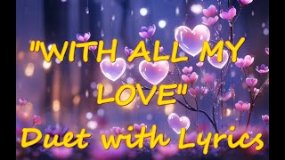 Download lagu 💕WITH ALL MY LOVE True💕Lyrics💕Duet💕New Most Beautiful & Romantic English Love Song 2026💕 mp3 Download lagu 💕WITH ALL MY LOVE True💕Lyrics💕Duet💕New Most Beautiful & Romantic English Love Song 2026💕 mp3