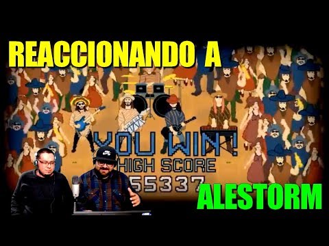 ALESTORM-MÉXICO (OFFICIAL VIDEO NAPALM RECORDS)-MEXICANOS REACCIONAN
