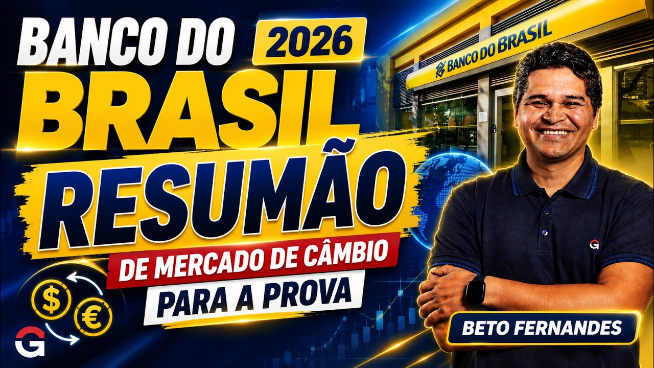 Banco do Brasil 2026 | RESUMÃO de Mercado de Câmbio: Tudo o que Cai na Prova