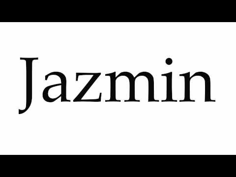 How to Pronounce Jazmin