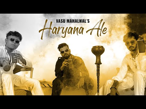 Vasu Mahalwal Haryana Ale