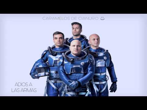 Caramelos de Cianuro - Adiós a las armas
