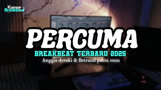 Download lagu DJ PERCUMA BREAKBEAT TERBARU 2025 mp3 Download lagu DJ PERCUMA BREAKBEAT TERBARU 2025 mp3