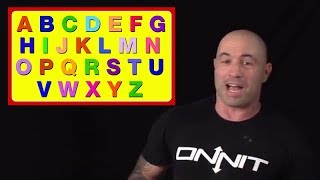 Learn the Alphabet with Joe Rogan