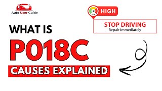 What is P018C : Engine Error Code Causes Explained