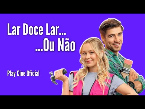 Lar Doce Lar...Ou Não (Filme 2021) @OzeonysF12