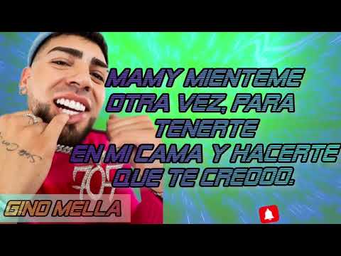 MIÉNTEME OTRA VEZ - BAYRON FIRE FT DARKIEL, BAYRITON, GINO MELLA Y AGUS PADILLA.  #LETRALYRIC