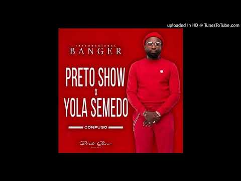 Preto Show ft Yola Semedo – Confuso