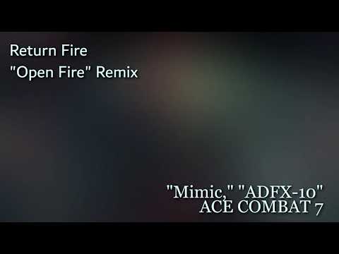 Ace Combat 7 UOST - Return Fire (Open Fire Remix)