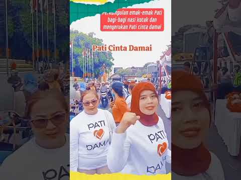 Ibu² ini serukan PATI CINTA DAMAI #trending #shortvideo #news #pati #shortsfeed #shorts #fyp