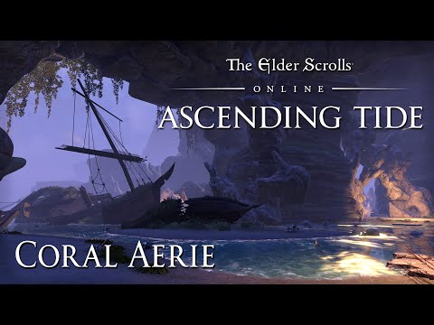 The Elder Scrolls Online: Story Mode Dungeons - CORAL AERIE